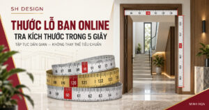 Ảnh minh hoạ bài: Thước Lỗ Ban online: cách tra kích thước cửa, bếp, bàn thờ chuẩn (công cụ miễn phí)