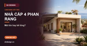 Ảnh minh hoạ bài: Xây nhà cấp 4 ở Phan Rang: mái tôn hay mái bê tông, móng gì cho nền cát, có phải xin phép và tính tiền thế nào